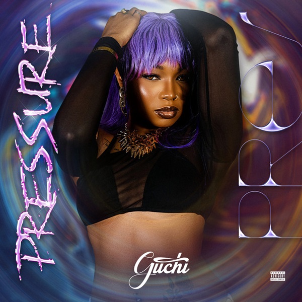 Guchi delivers new single “Pressure”